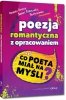 Poezja romantyczna z opracowaniem ...GREG